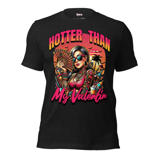 Meno-up Store T-SHIRT Black Heather / S Valentin's Edition - Hotter than my valentin Tee
