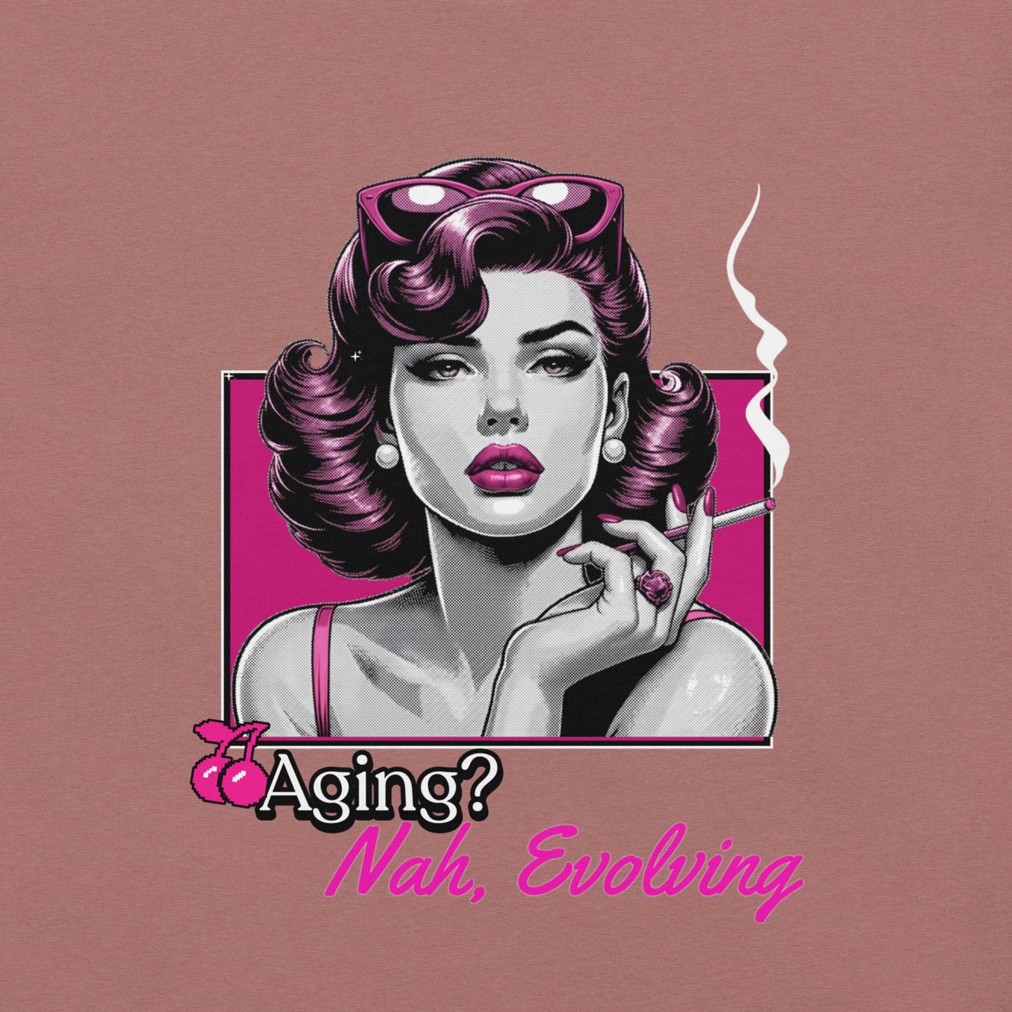 Meno-up Store T-SHIRT Aging? Nah Evolving