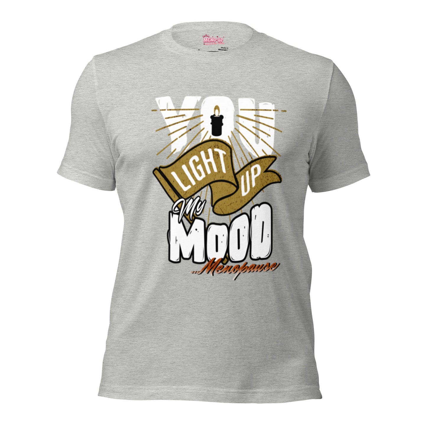 Meno-up Store T-SHIRT Athletic Heather / XS You light up my mood - T-shirt