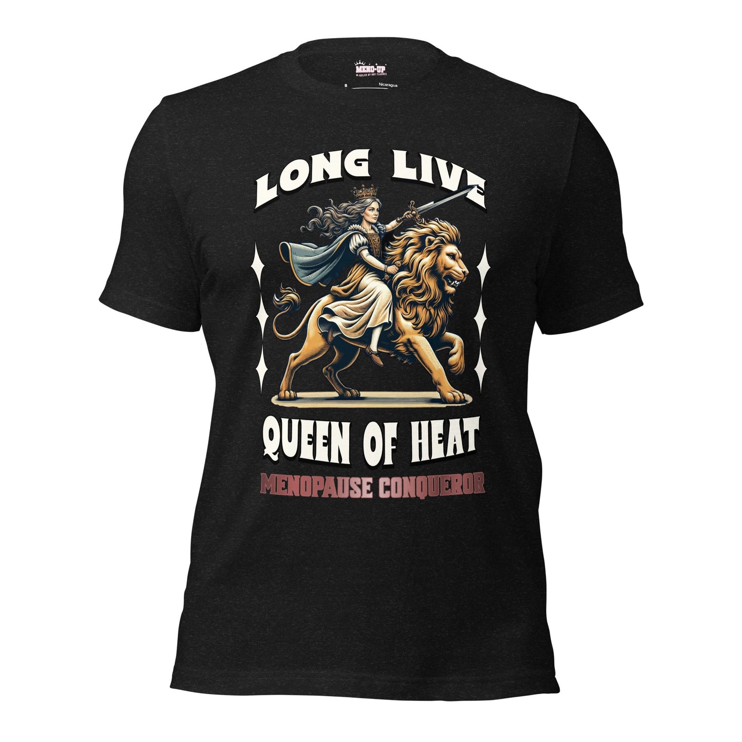Meno-up Store T-SHIRT Black Heather / XS Long Live Queen of Heat - T-shirt