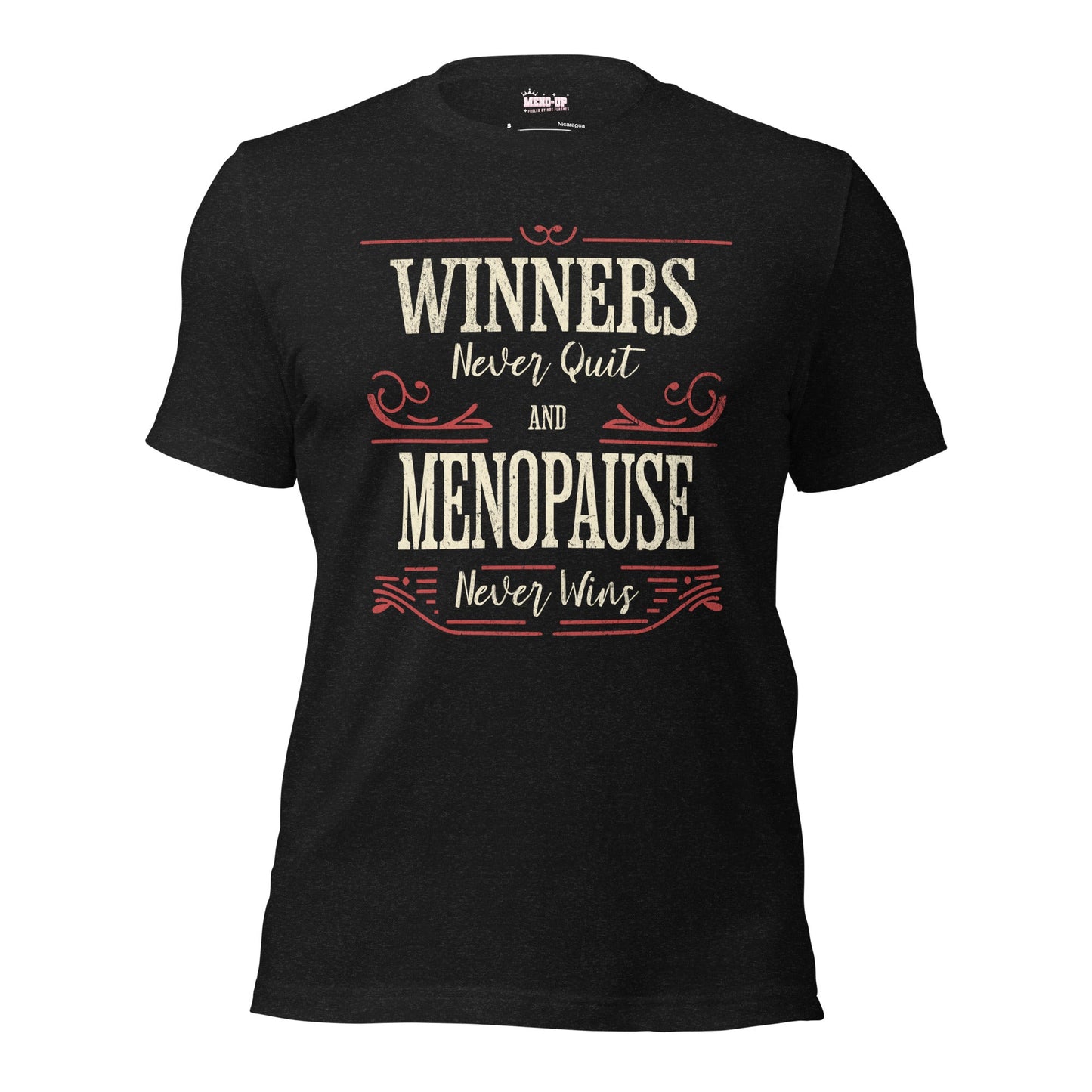 Meno-up Store T-SHIRT Black Heather / XS Winners never quit and menopause never wins - T-shirt
