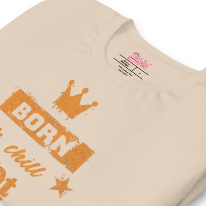 Meno-up Store T-SHIRT Born to chill got hot flashes - T-shirt