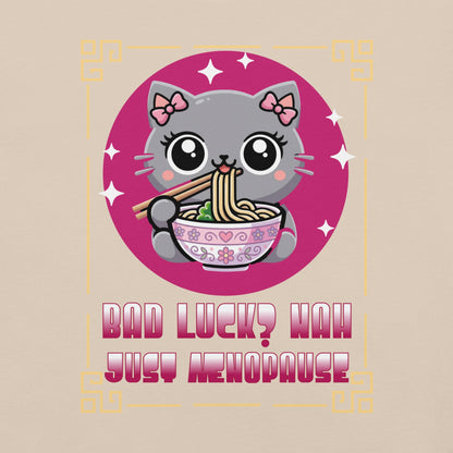 Meno-up Store T-SHIRT Cute kawai cat menopause - T-shirt