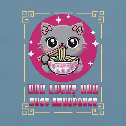 Meno-up Store T-SHIRT Cute kawai cat menopause - T-shirt
