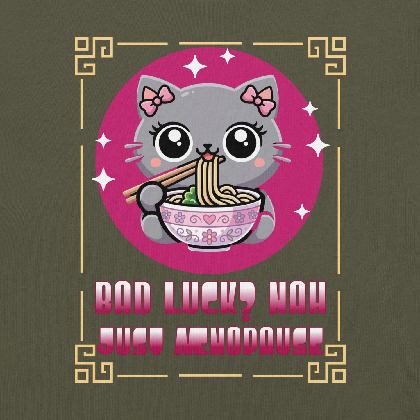 Meno-up Store T-SHIRT Cute kawai cat menopause - T-shirt