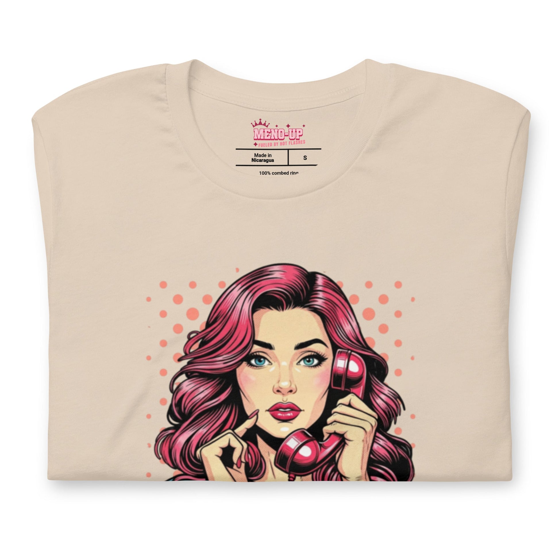 Meno-up Store T-SHIRT Did you say menopause - T-shirt