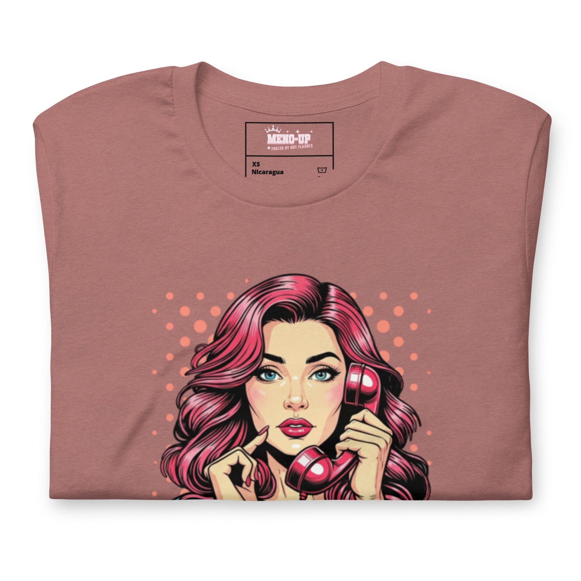 Meno-up Store T-SHIRT Did you say menopause - T-shirt