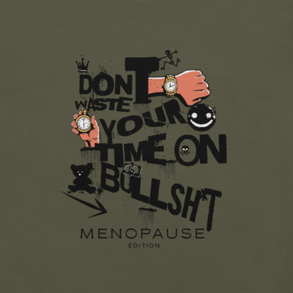 Meno-up Store T-SHIRT Don't waste your time - T-shirt