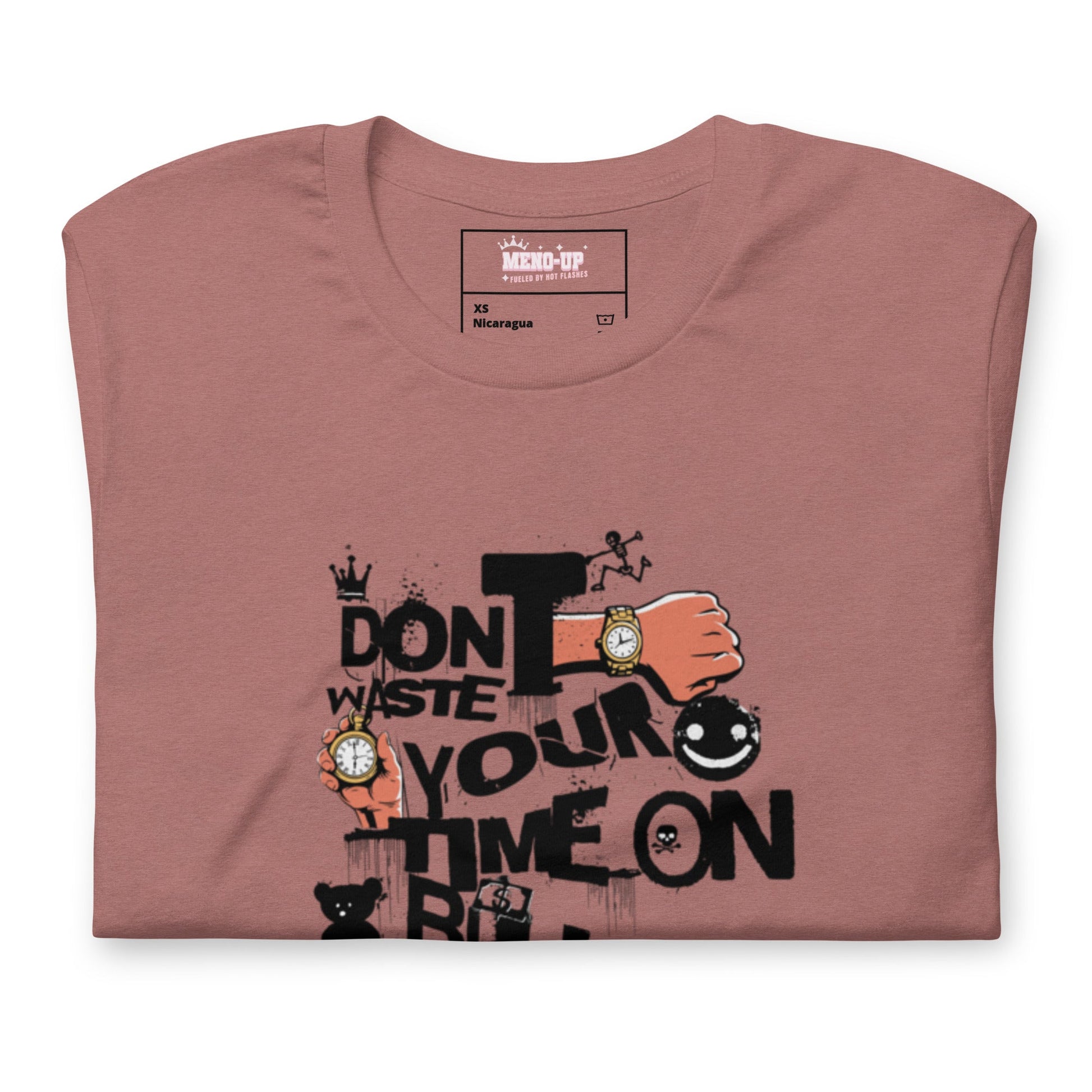 Meno-up Store T-SHIRT Don't waste your time - T-shirt