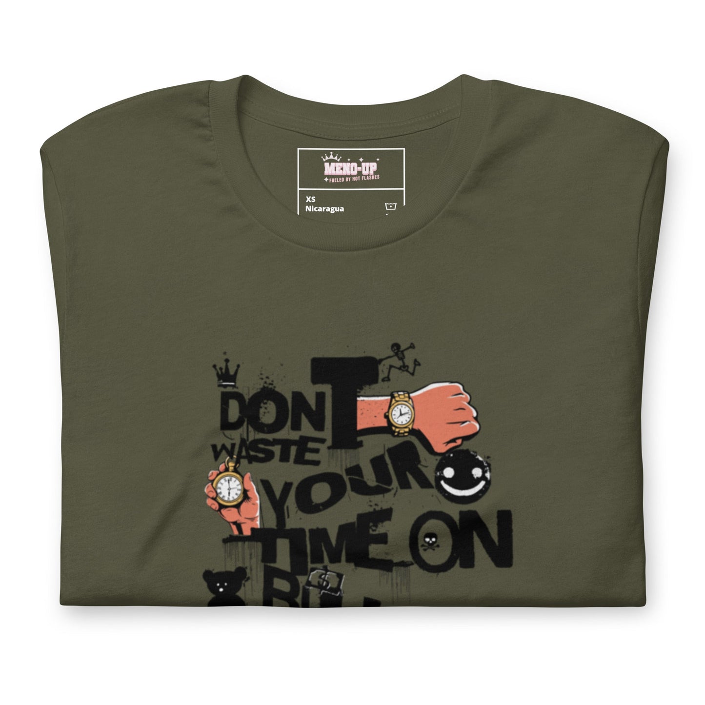 Meno-up Store T-SHIRT Don't waste your time - T-shirt