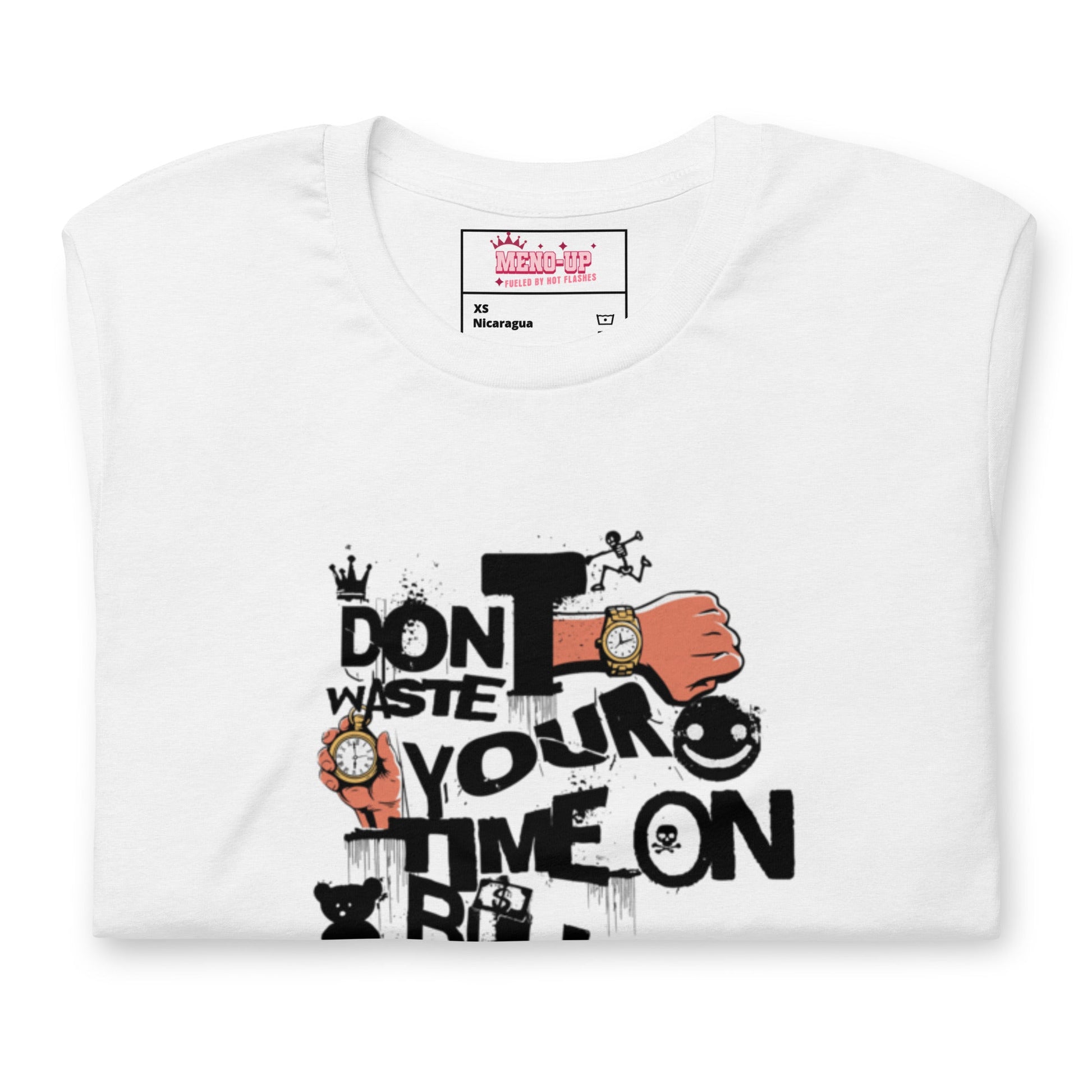 Meno-up Store T-SHIRT Don't waste your time - T-shirt