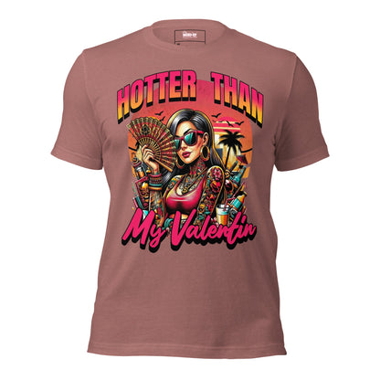 Meno-up Store T-SHIRT Heather mauve / S Valentin's Edition - Hotter than my valentin Tee