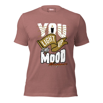 Meno-up Store T-SHIRT Heather Mauve / XS You light up my mood - T-shirt
