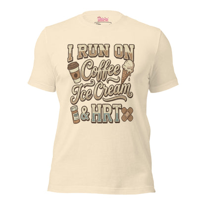 Meno-up Store T-SHIRT Heather Natural / S I run on coffe Ice crean and HRT - T-shirt