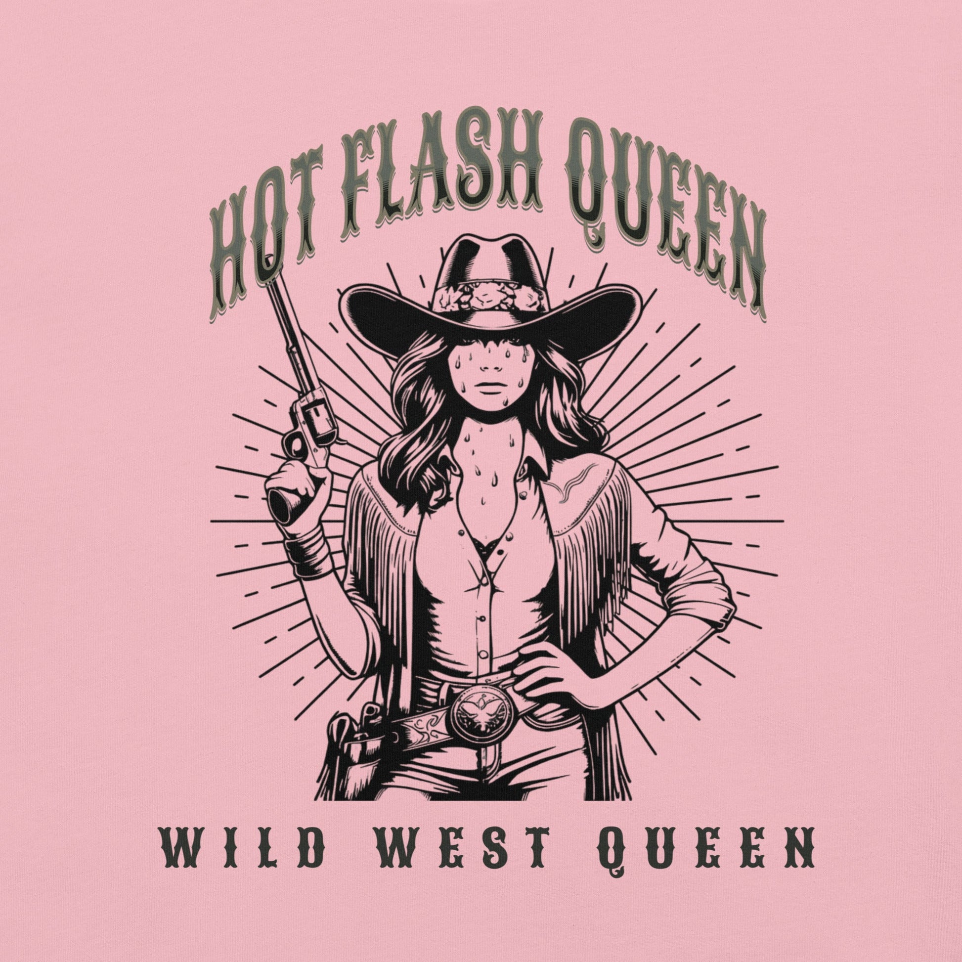 Meno-up Store T-SHIRT Hot flash queen Wild west - T-shirt