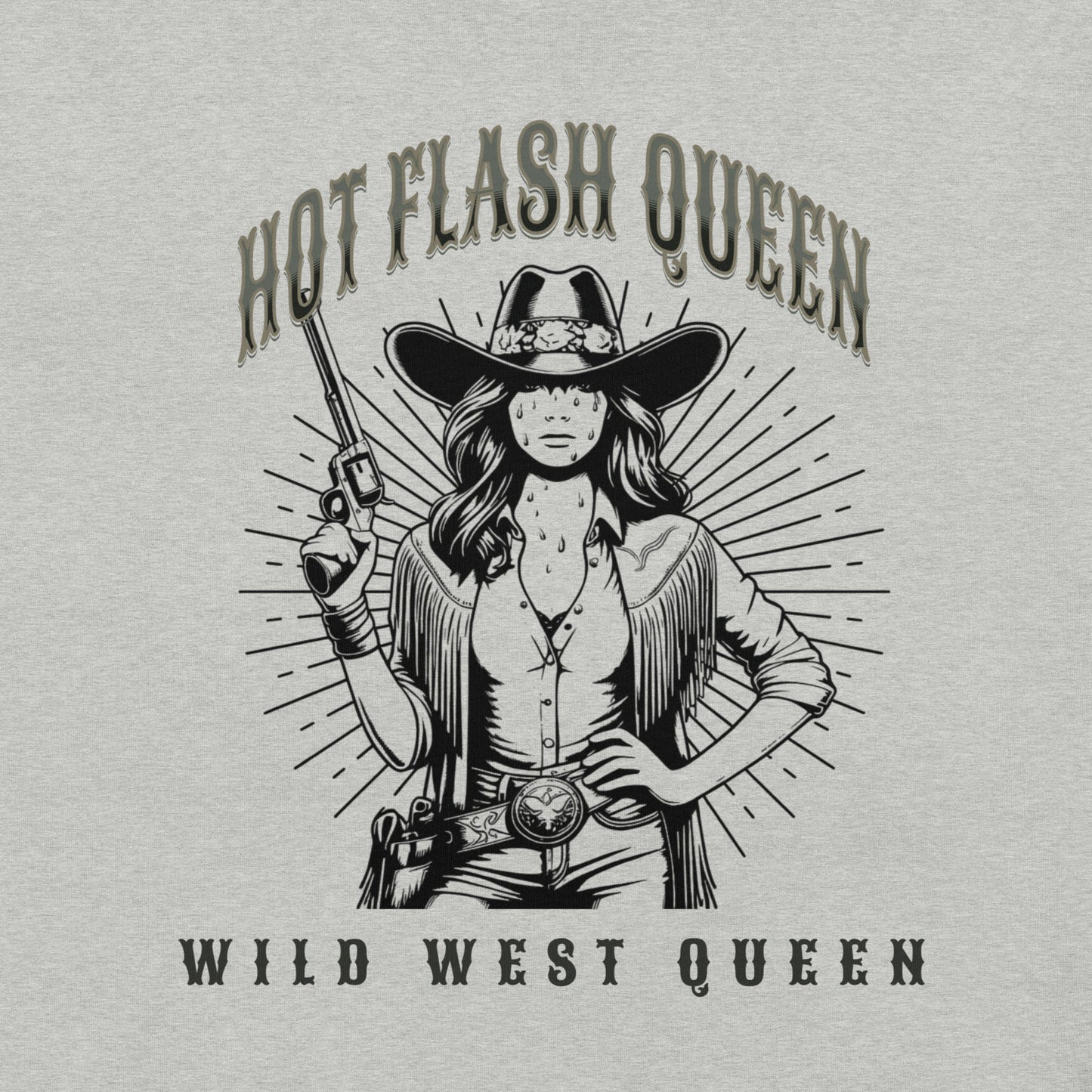 Meno-up Store T-SHIRT Hot flash queen Wild west - T-shirt