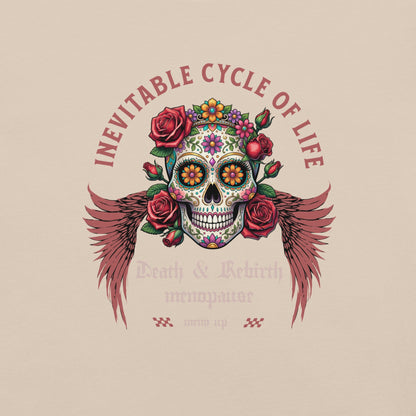 Meno-up Store T-SHIRT Inevitable cycle of life T-shirt