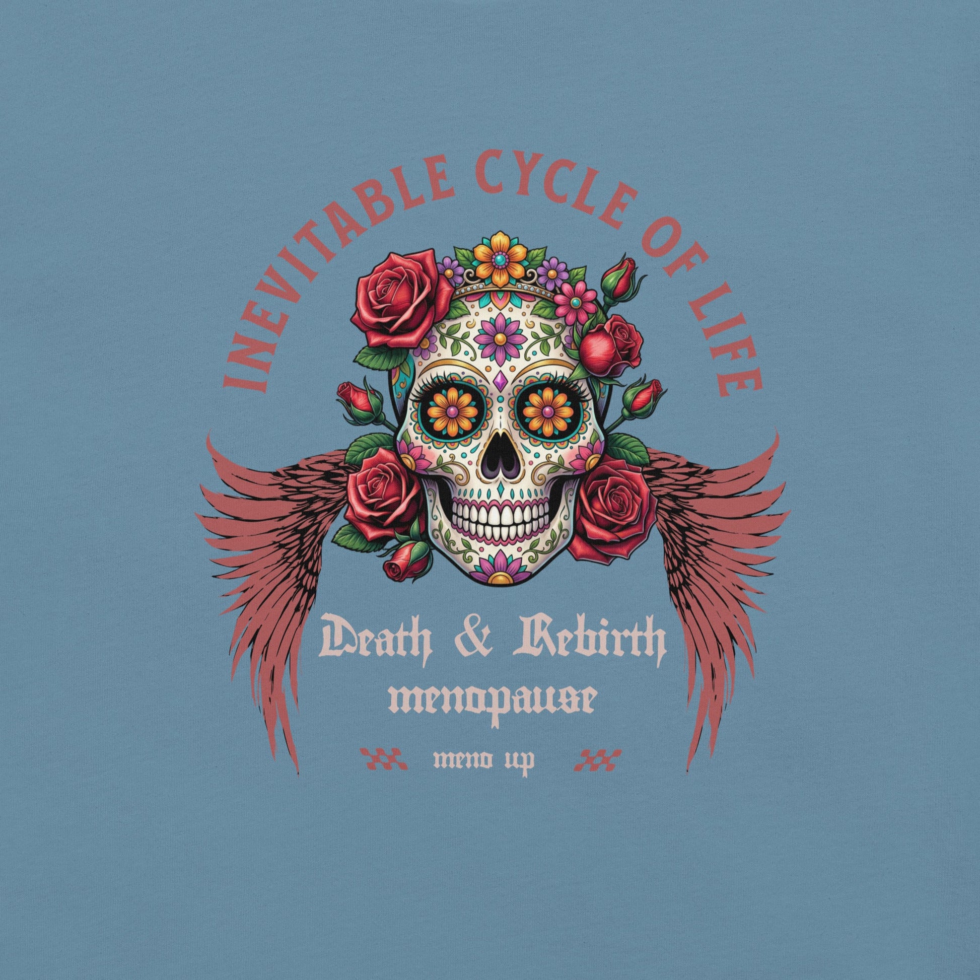 Meno-up Store T-SHIRT Inevitable cycle of life T-shirt