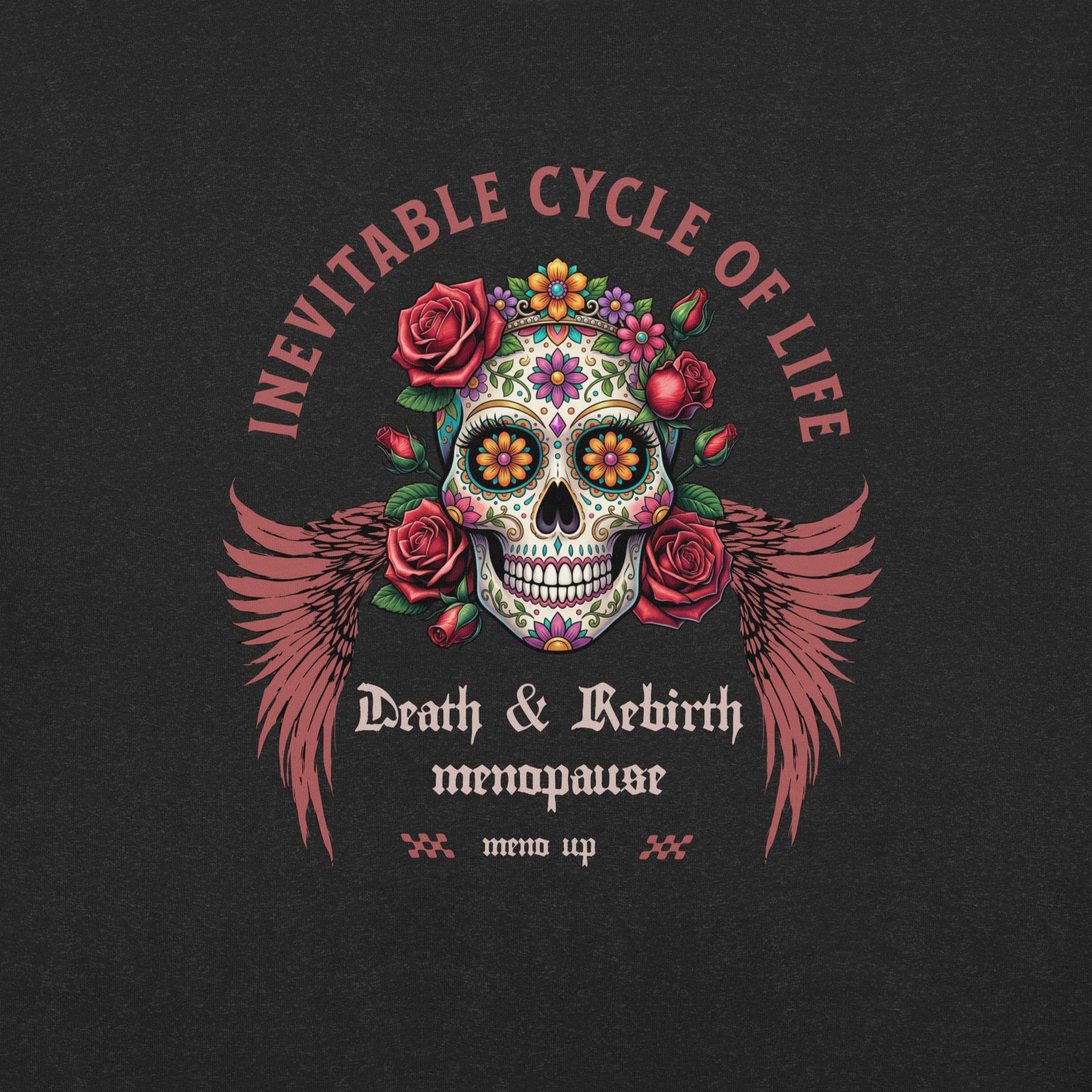 Meno-up Store T-SHIRT Inevitable cycle of life T-shirt