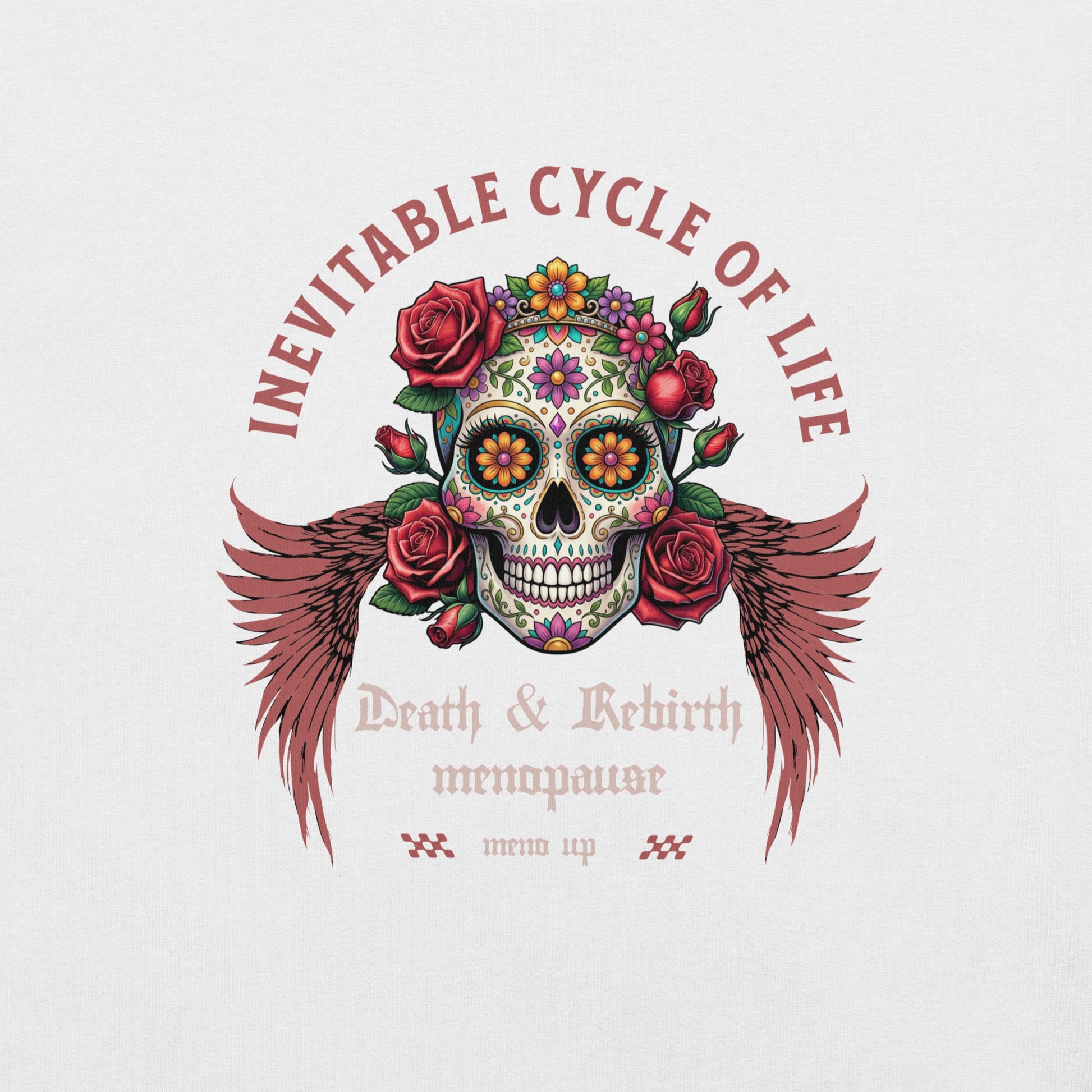 Meno-up Store T-SHIRT Inevitable cycle of life T-shirt