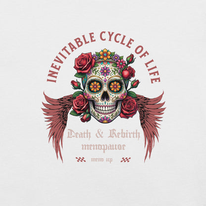 Meno-up Store T-SHIRT Inevitable cycle of life T-shirt