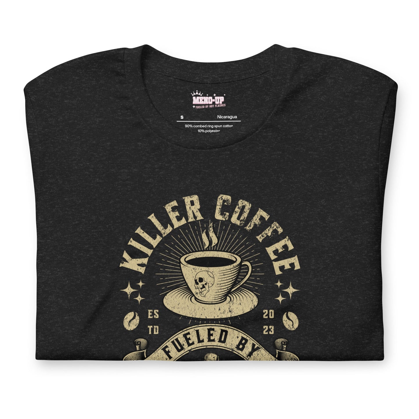 Meno-up Store T-SHIRT Killer coffe fueled by hot flashes - T-shirt