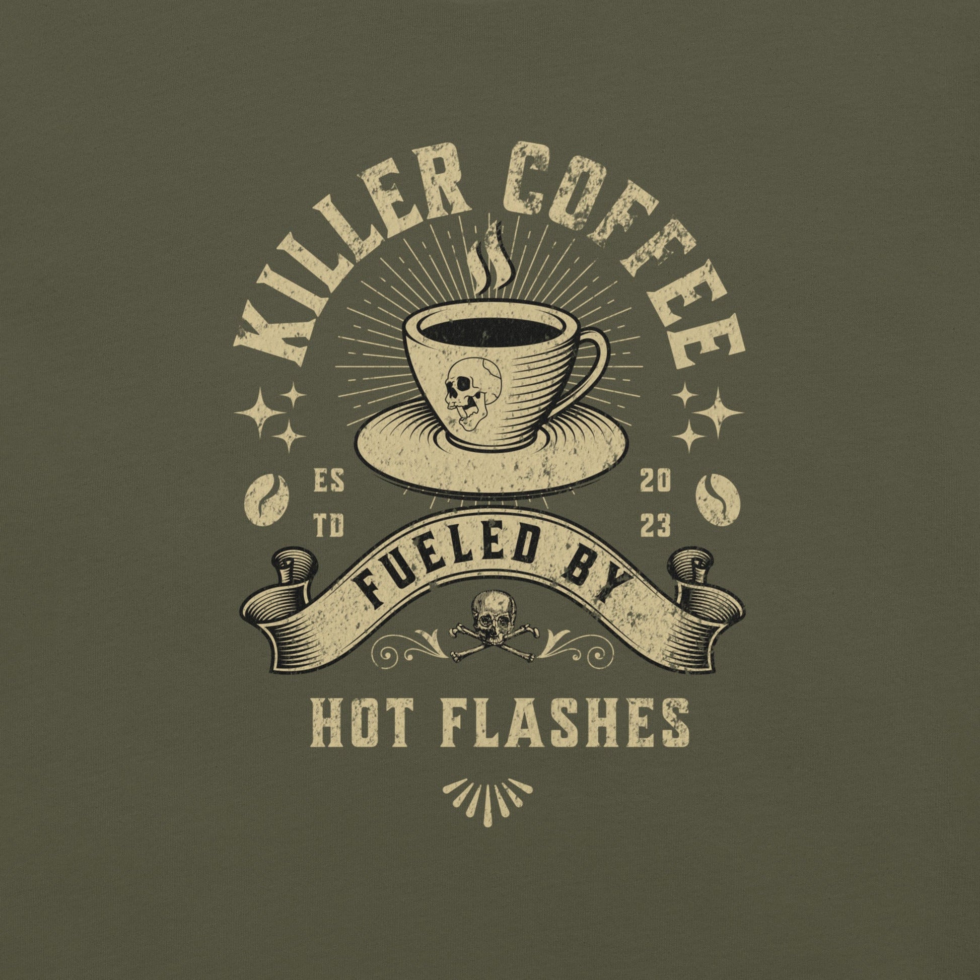 Meno-up Store T-SHIRT Killer coffe fueled by hot flashes - T-shirt