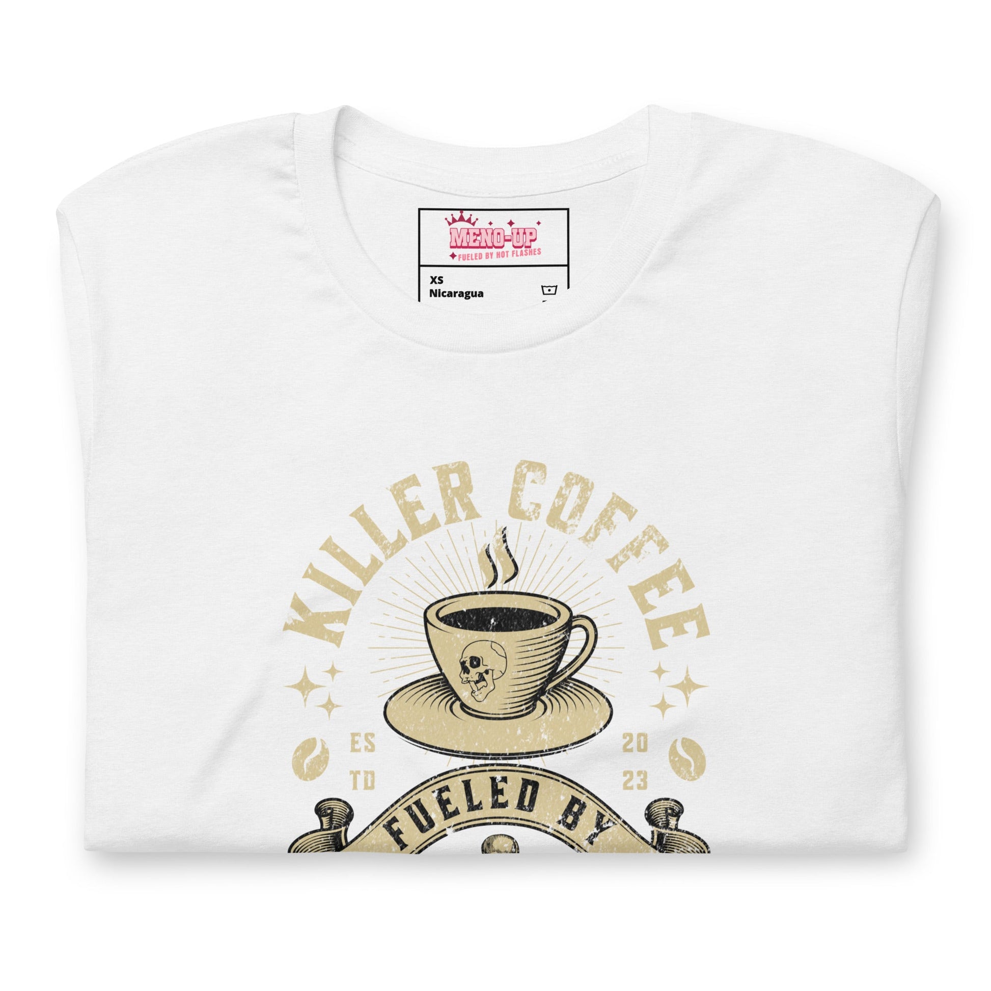Meno-up Store T-SHIRT Killer coffe fueled by hot flashes - T-shirt