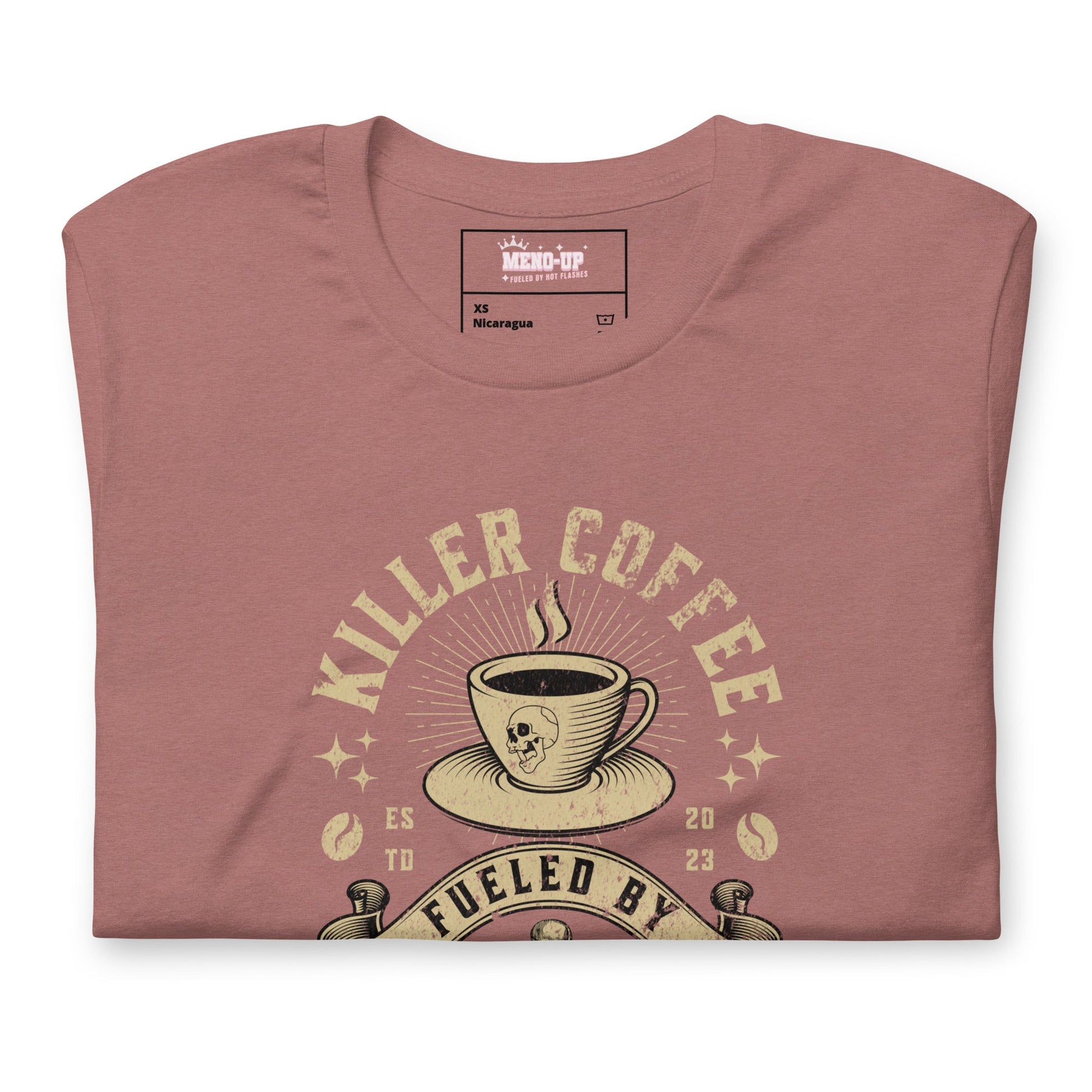 Meno-up Store T-SHIRT Killer coffe fueled by hot flashes - T-shirt
