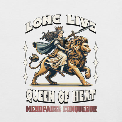 Meno-up Store T-SHIRT Long Live Queen of Heat - T-shirt