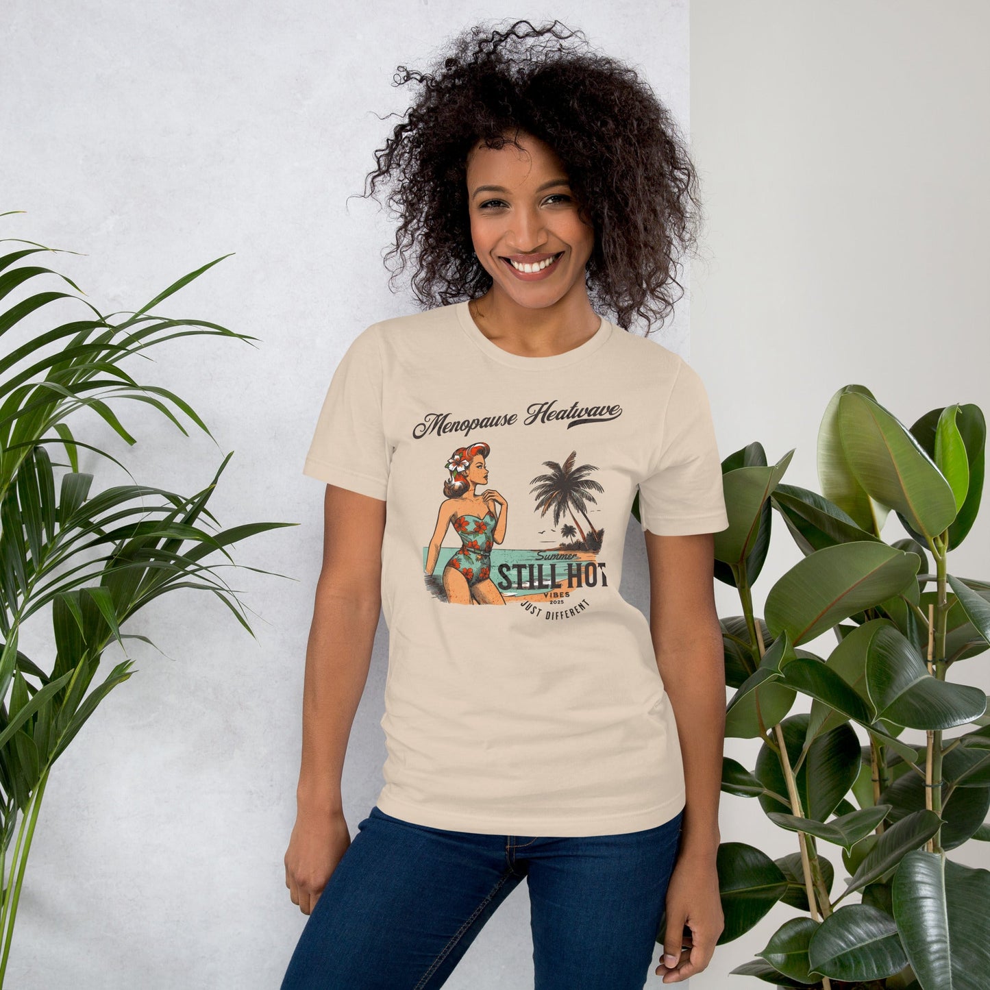 Meno-up Store T-SHIRT Menopause Heatwave - Still hot just different T-shirt