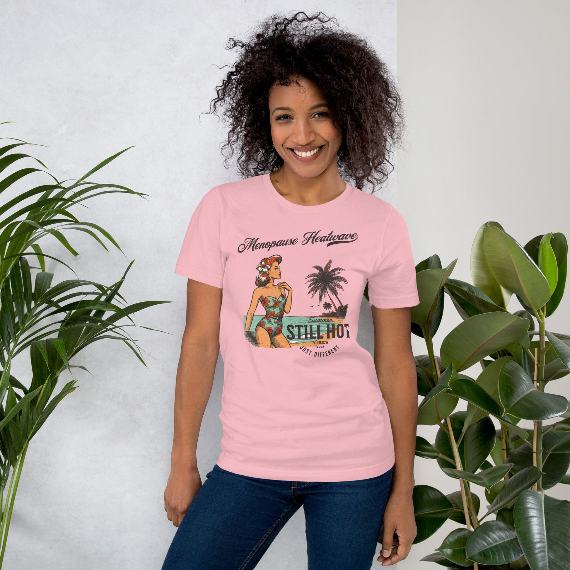 Meno-up Store T-SHIRT Menopause Heatwave - Still hot just different T-shirt