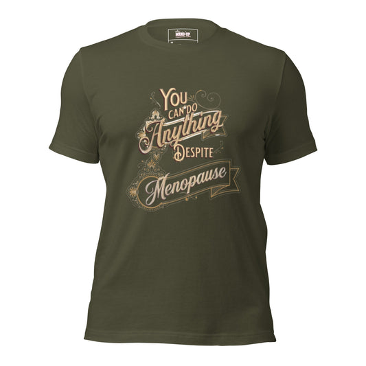 Meno-up Store T-SHIRT Military Green / XS You can do anything T-shirt
