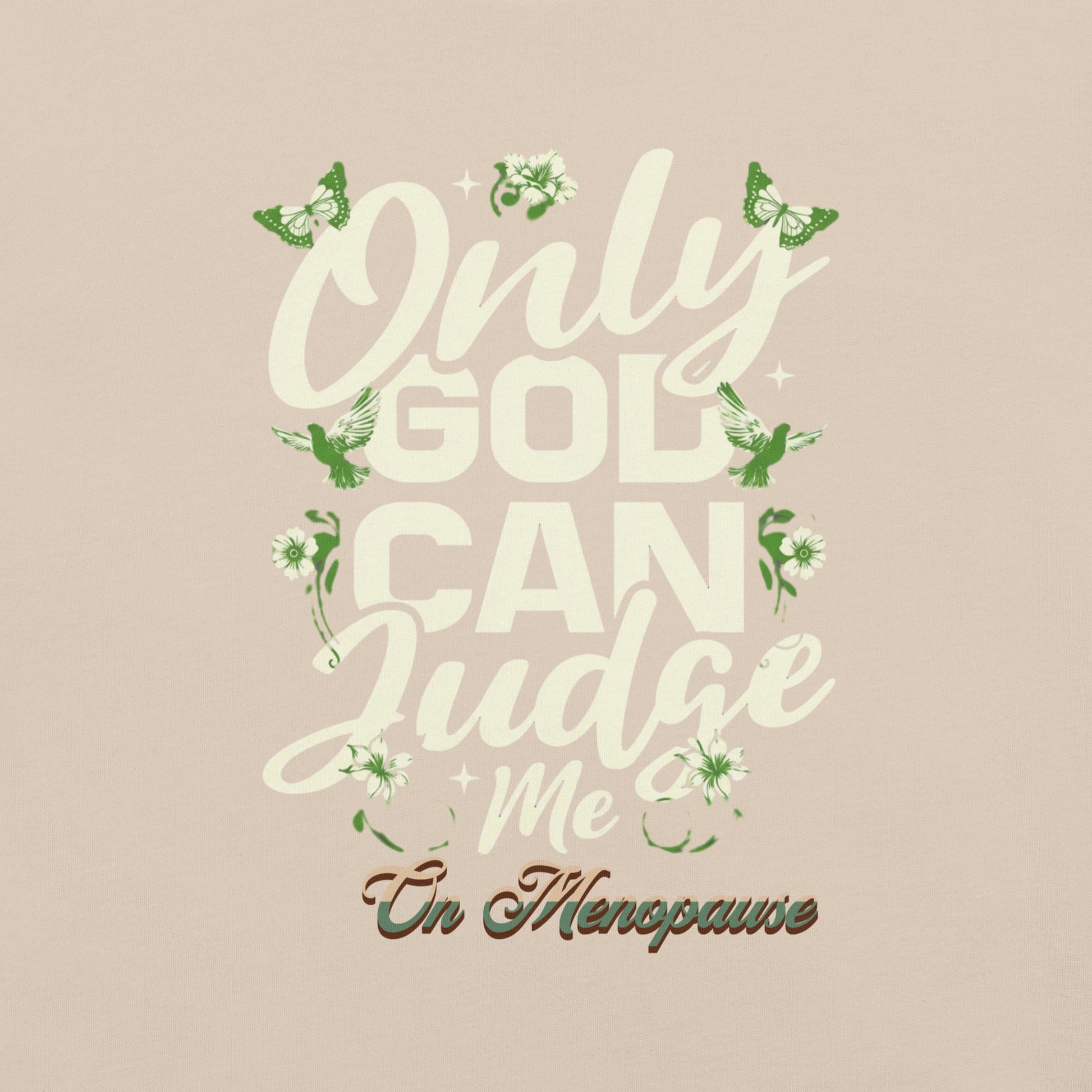 Meno-up Store T-SHIRT Only God can judge me - T-shirt