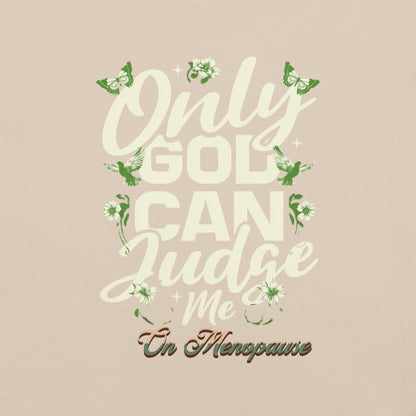 Meno-up Store T-SHIRT Only God can judge me - T-shirt