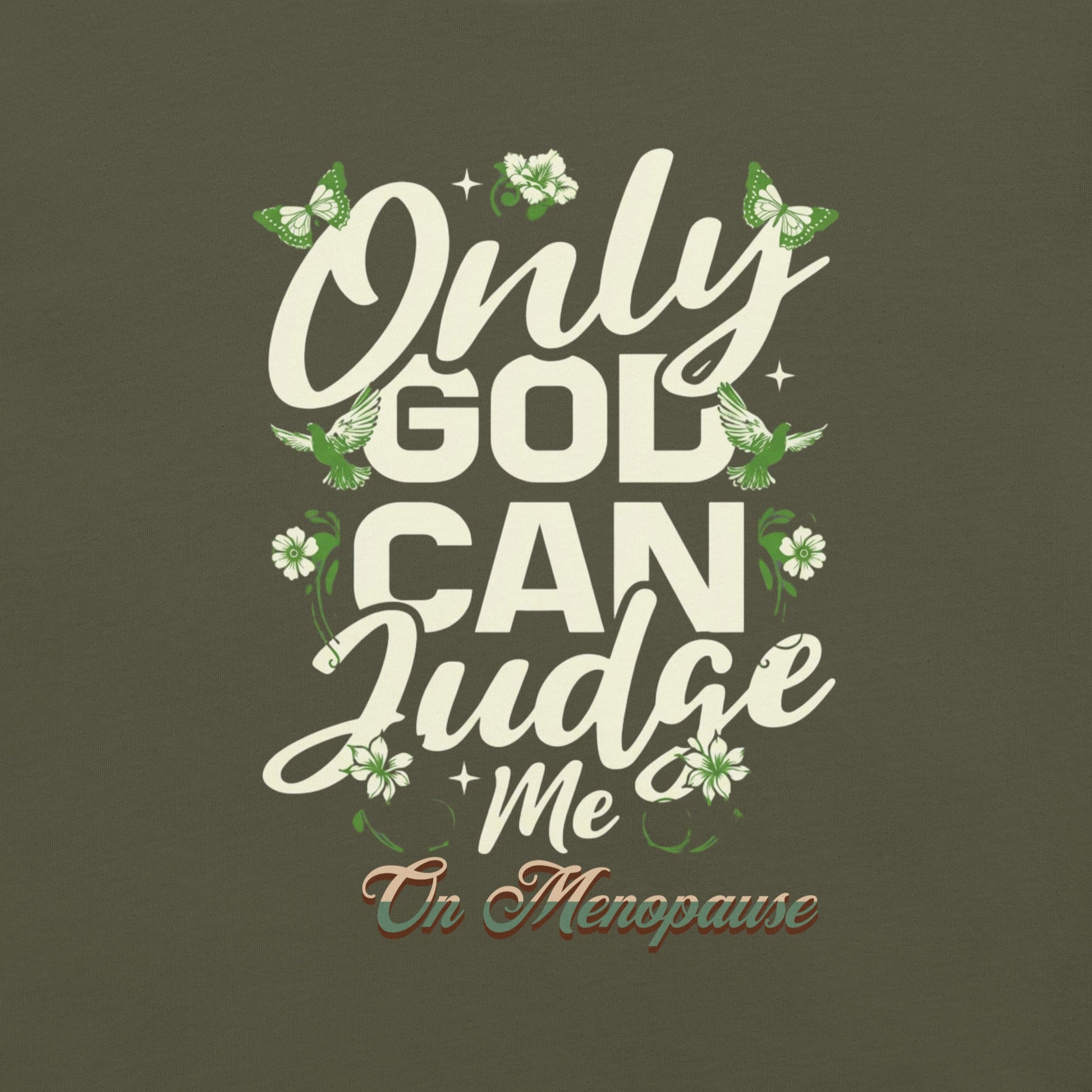Meno-up Store T-SHIRT Only God can judge me - T-shirt