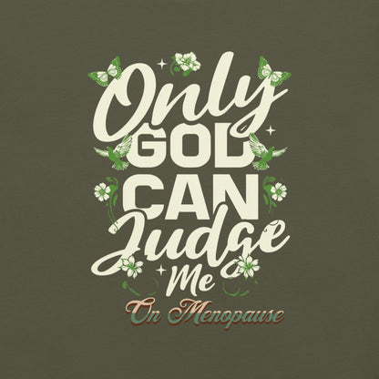 Meno-up Store T-SHIRT Only God can judge me - T-shirt