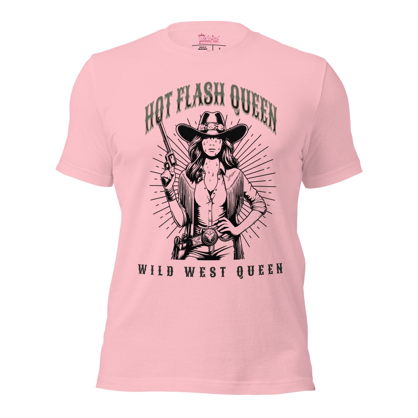 Meno-up Store T-SHIRT Pink / S Hot flash queen Wild west - T-shirt