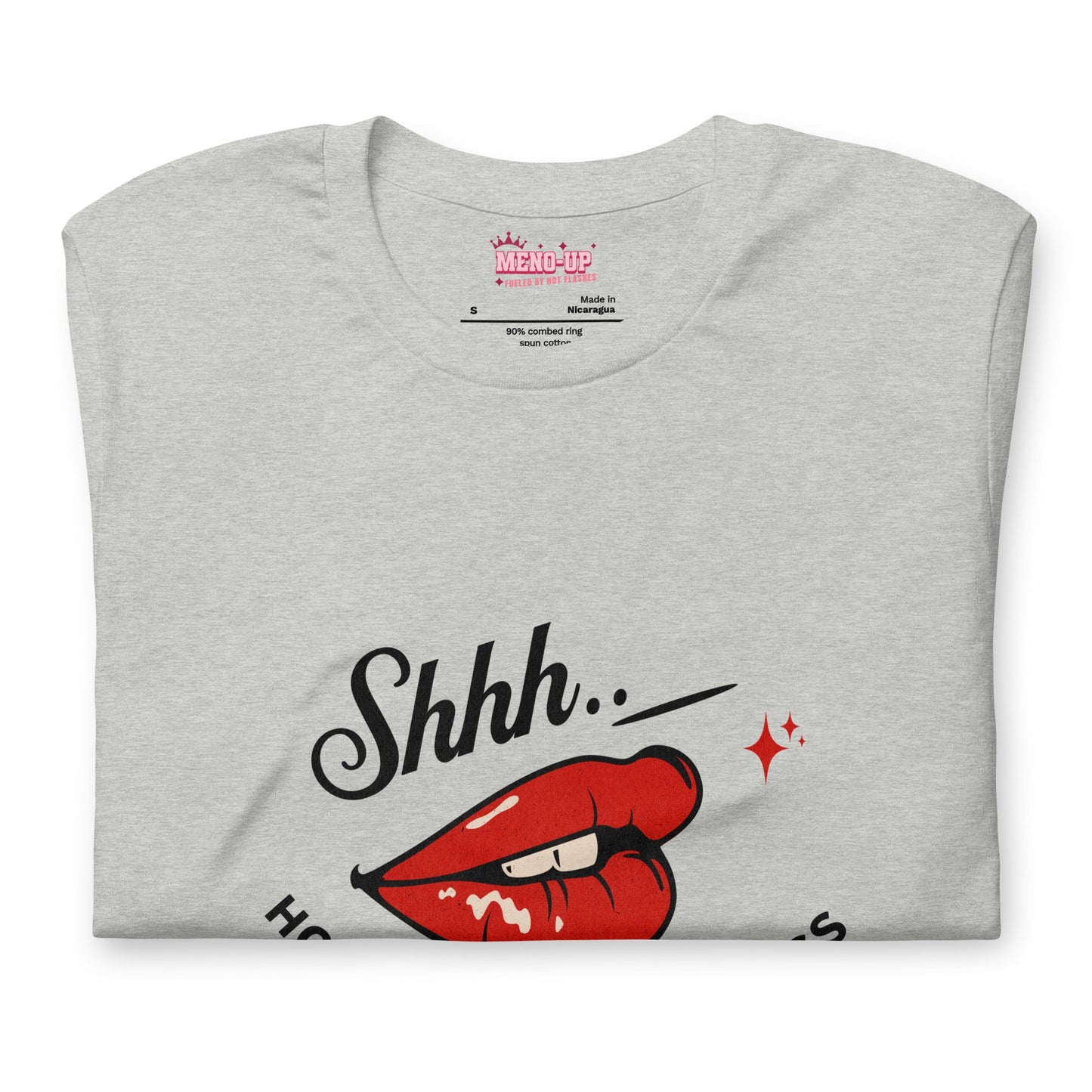 Meno-up Store T-SHIRT Shht - Hot Flash in progress T-shirt