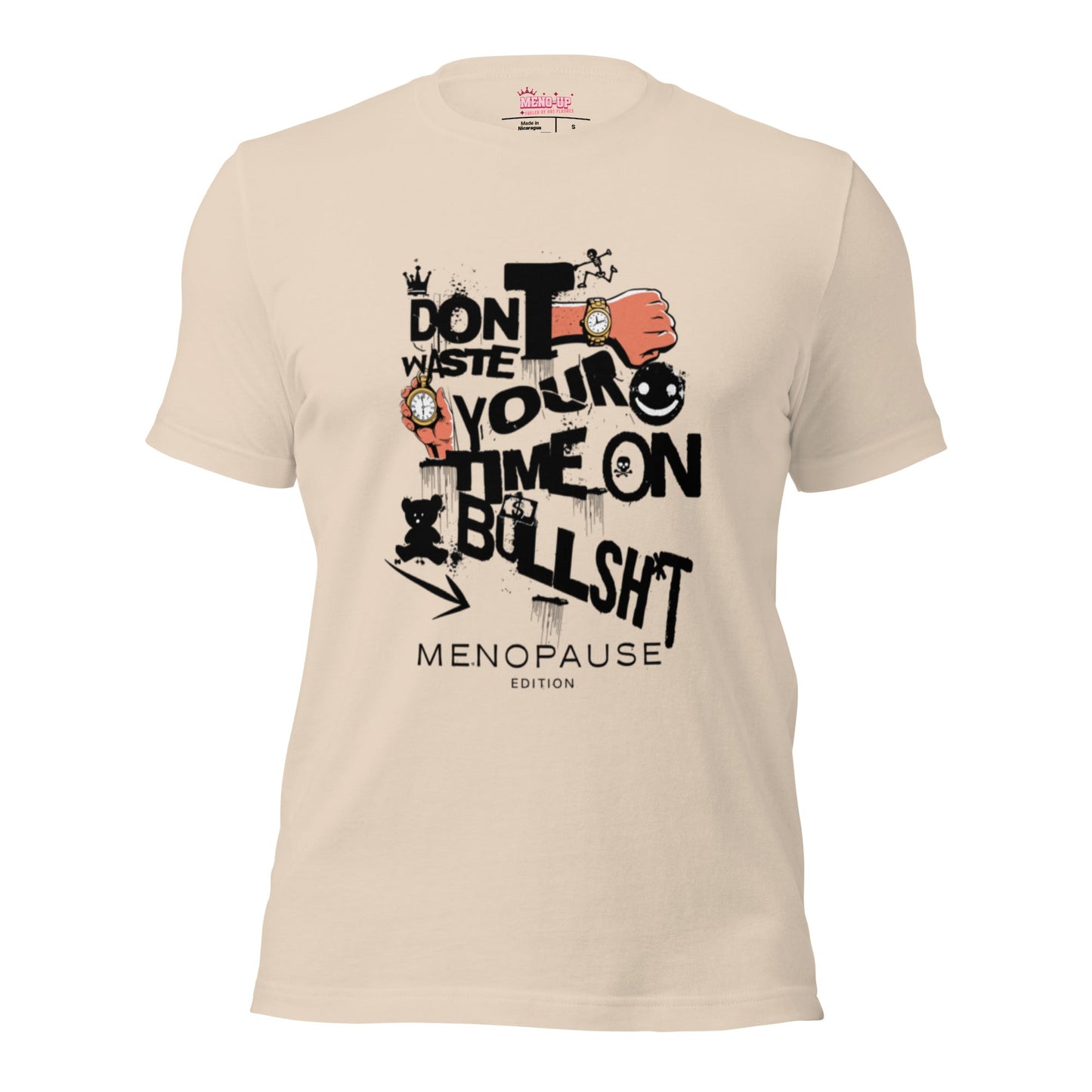 Meno-up Store T-SHIRT Soft Cream / XS Don't waste your time - T-shirt