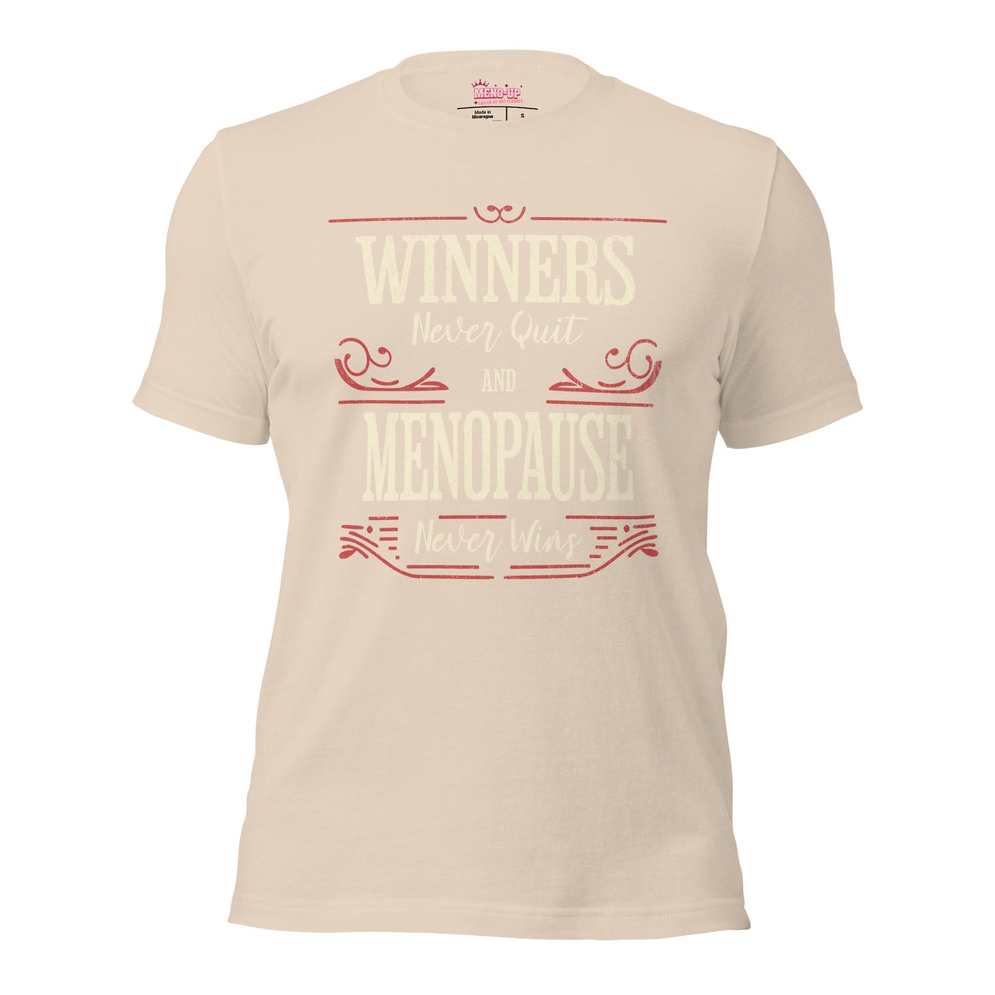 Meno-up Store T-SHIRT Soft Cream / XS Winners never quit and menopause never wins - T-shirt