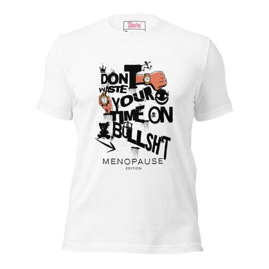 Meno-up Store T-SHIRT Solid White Blend / XS Don't waste your time - T-shirt