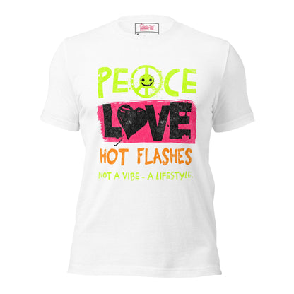 Meno-up Store T-SHIRT Solid White Blend / XS Peace Love Hot Flashes T-shirt