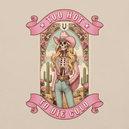 Meno-up Store T-SHIRT Too hot to die cold - T-shirt