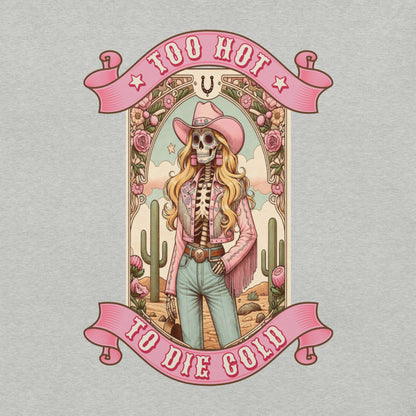 Meno-up Store T-SHIRT Too hot to die cold - T-shirt