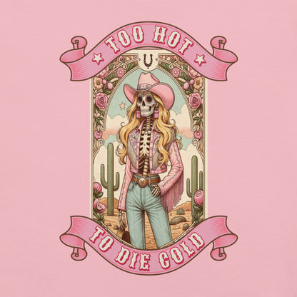 Meno-up Store T-SHIRT Too hot to die cold - T-shirt