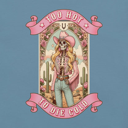 Meno-up Store T-SHIRT Too hot to die cold - T-shirt