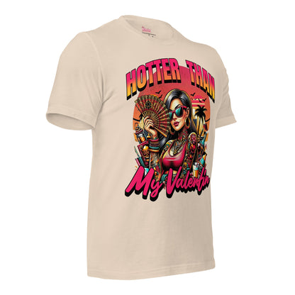 Meno-up Store T-SHIRT Valentin's Edition - Hotter than my valentin Tee