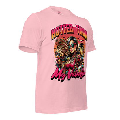 Meno-up Store T-SHIRT Valentin's Edition - Hotter than my valentin Tee