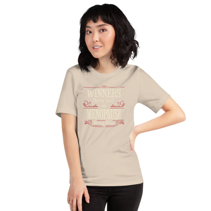 Meno-up Store T-SHIRT Winners never quit and menopause never wins - T-shirt